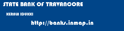 STATE BANK OF TRAVANCORE  KERALA IDUKKI    banks information 